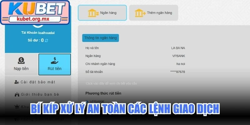 Bí kíp xử lý an toàn các lệnh giao dịch